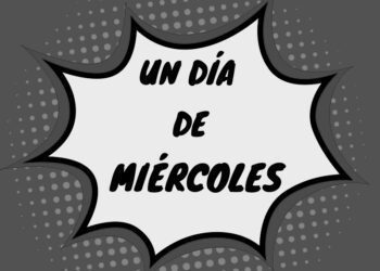 Bitácora del miércoles 26 de agosto