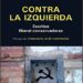 Libro: “Contra la izquierda, escritos liberal-conservadores”