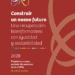 Construir un nuevo futuro: una recuperación transformadora con igualdad y sostenibilidad