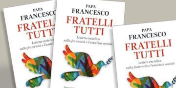 Carta Encíclica “Fratelli Tutti”: Pensar y gestar un mundo abierto