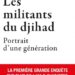 Los militantes de la Yihad o “guerra santa”: El 90% de los yihadistas nacen en Francia y el 94% son franceses