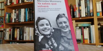 A propósito del libro “Ya sabes que volveré. Tres grandes escritoras en Auschwitz”