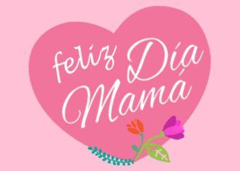 “Porque más que un día de la Madre, es un día especial para todas las mujeres”