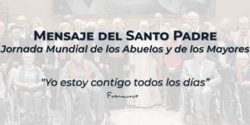 Mensaje del Santo Padre Francisco para la Primera Jornada Mundial de los Abuelos y de los Mayores