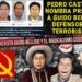 ¿Gobierna en el Perú una izquierda comunista “narcosocialista” y pro terrorismo?