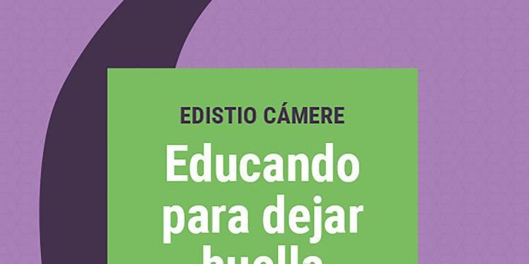Edistio Cámere: Educando para dejar huella