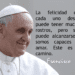 Francisco: Los vínculos familiares del amor producen maravillas