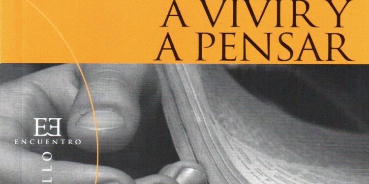 Un libro de Jean Guitton: “Aprender a vivir y a pensar”