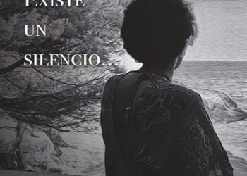 El poemario de Elena Faccia Serrano: “Existe un silencio”