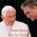 “Nada más que la verdad, mi vida al lado de Benedicto XVI”