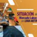 Población con empleo adecuado alcanzó a 3 millones 102 mil 400 personas, en Lima Metropolitana