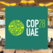 COP28: los Acuerdos de París, a examen