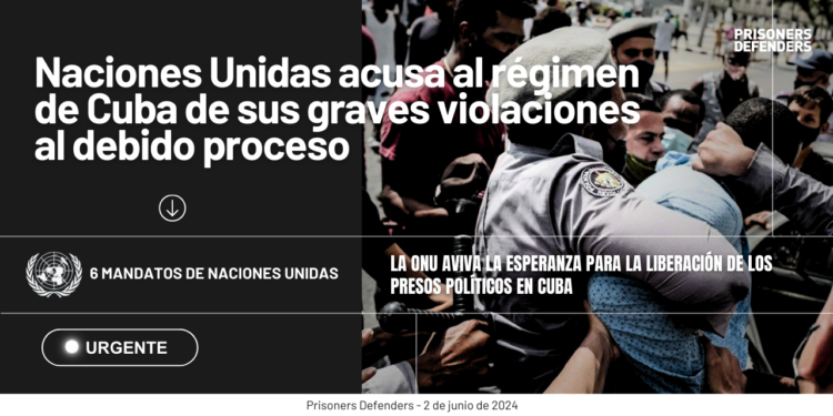 Cuba: acusan al régimen de graves violaciones sistémicas al debido proceso