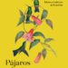 Pájaros y luciérnagas. Pensamientos y aforismos