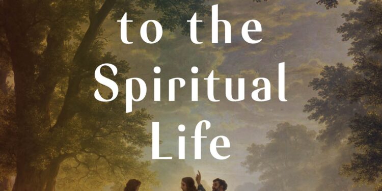 Los caminos de la vida espiritual