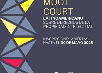 Lanzamiento del Moot Court latinoamericano de Propiedad Intelectual 2025