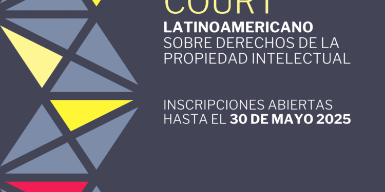 Lanzamiento del Moot Court latinoamericano de Propiedad Intelectual 2025