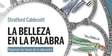 Educar con criterio, el libro de Stratford Caldecott