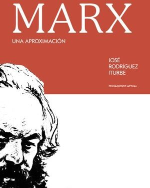 Karl Marx: una aproximación