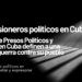 Desde Cuba: Prisoners Defenders ha constatado un agravamiento exponencial de la represión a los derechos fundamentales