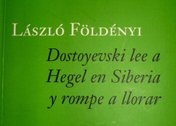 Dostoyevski lee a Hegel en Siberia y rompe a llorar
