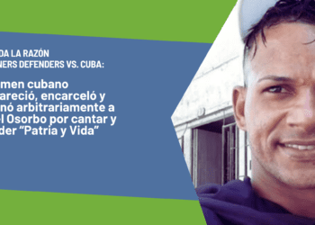 La CIDH da la razón a Prisoners Defenders vs. Cuba en el caso de Maykel Osorbo